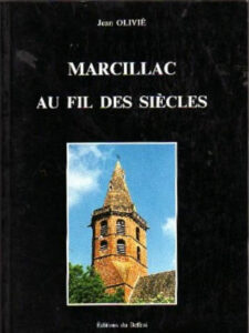 Couverture du livre Marcillac au Fil des siècles