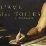 Ame des Toiles de Nicolas Sainte Fare Garnot